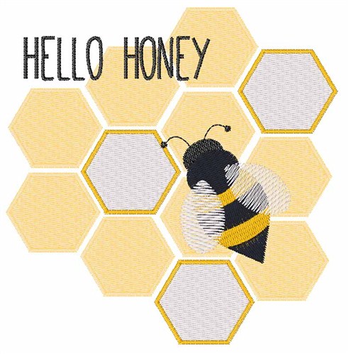 Hello Honey Machine Embroidery Design
