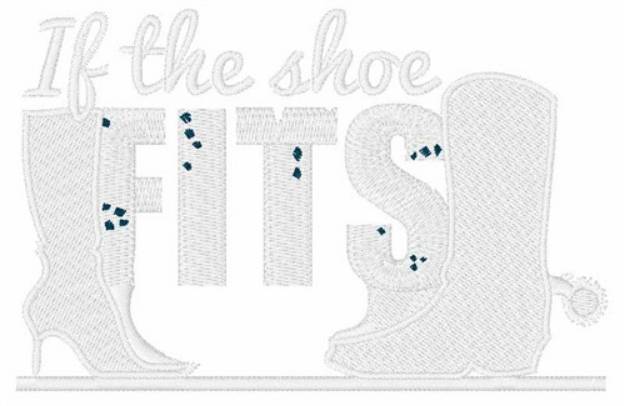 Picture of If The Shoe Fits Machine Embroidery Design