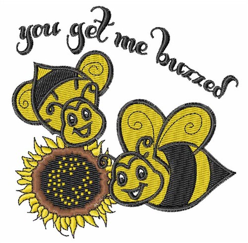 You Get My Buzzed Machine Embroidery Design