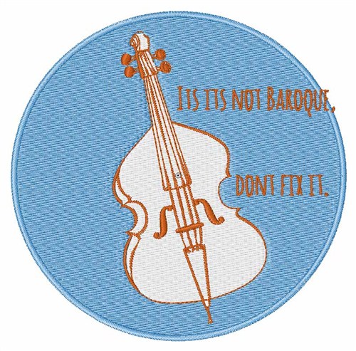 If Its Not Baroque Machine Embroidery Design