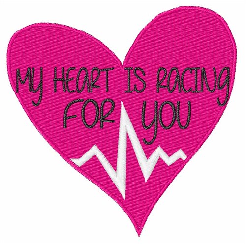 My Heart Is Racing Machine Embroidery Design