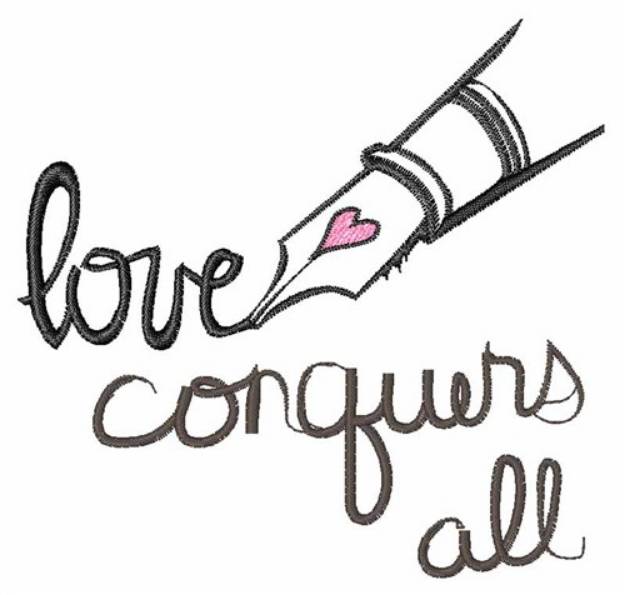 Picture of Love Conquers All Machine Embroidery Design