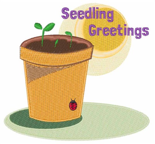 Seedling Greetings Machine Embroidery Design