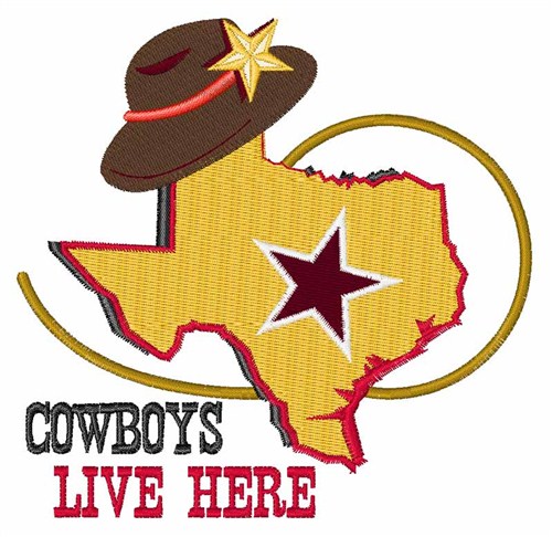 Cowboys Live Here Machine Embroidery Design