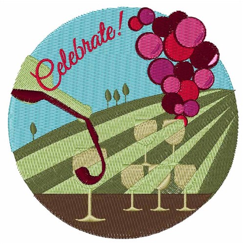 Celebrate Wine Machine Embroidery Design
