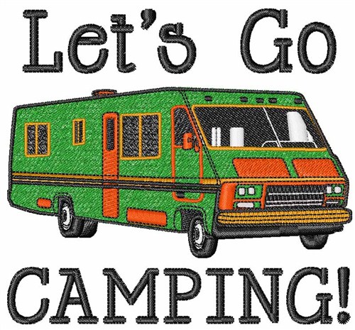 Go Camping Machine Embroidery Design