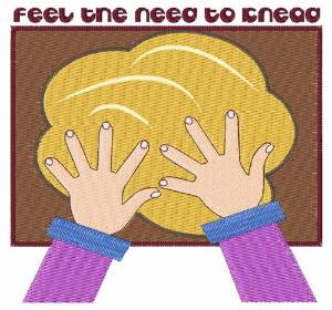 Picture of Feel The Knead Machine Embroidery Design