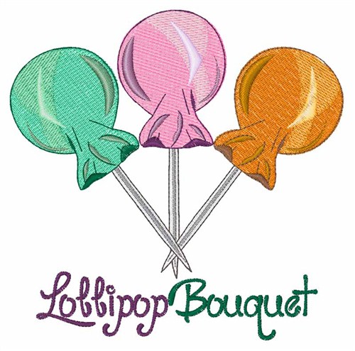 Lollipop Bouquet Machine Embroidery Design
