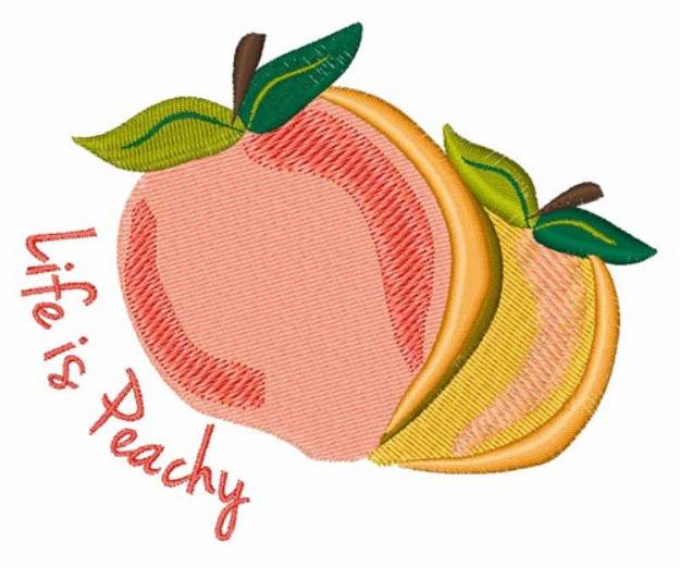 Picture of Life Is Peachy Machine Embroidery Design