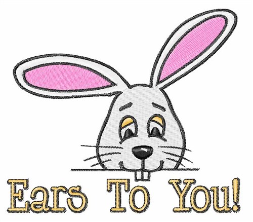 Ears To You Machine Embroidery Design