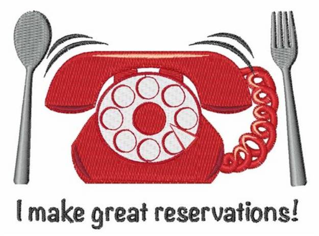 Picture of Make Great Reservations Machine Embroidery Design