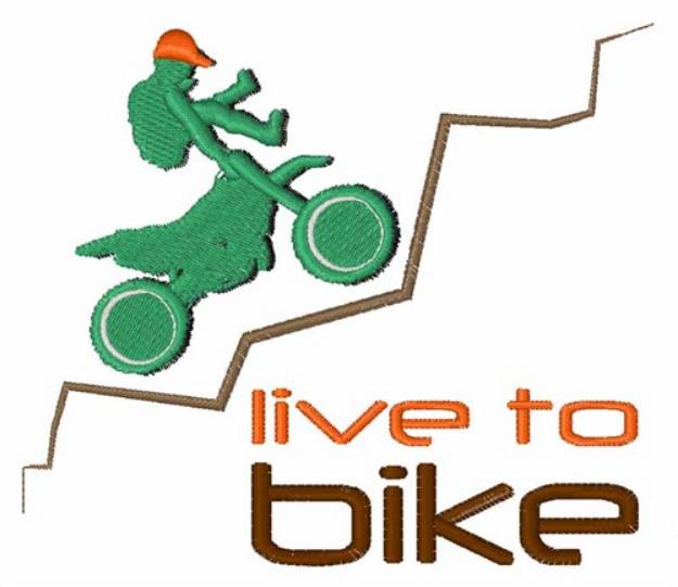 Picture of Live To Bike Machine Embroidery Design