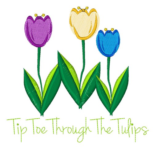 Tiptoe Tulips Machine Embroidery Design