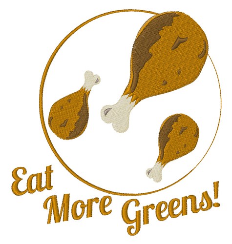 Eat More Greens Machine Embroidery Design