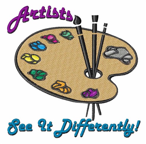 Artists See It Differently Machine Embroidery Design