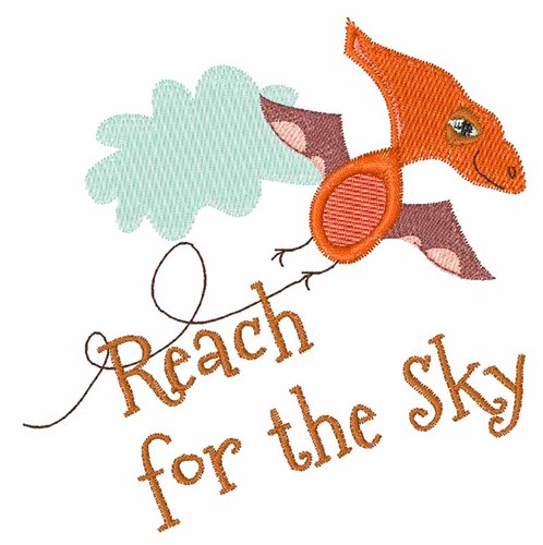 Reach For The Sky Machine Embroidery Design