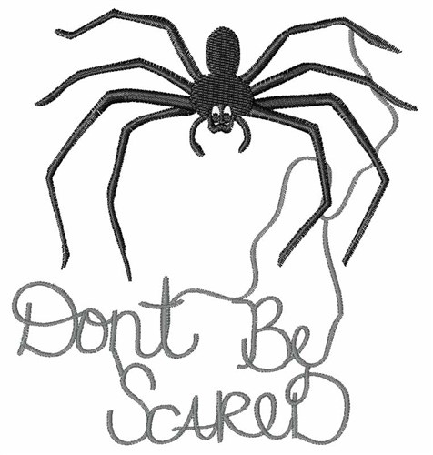 Dont Be Scared Machine Embroidery Design