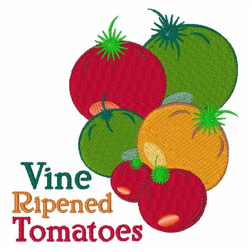 Vine Ripened Tomato Machine Embroidery Design