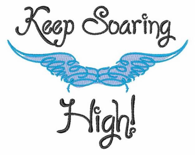 Picture of Keep Soaring High Machine Embroidery Design