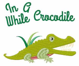 Picture of In Awhile Crocodile Machine Embroidery Design
