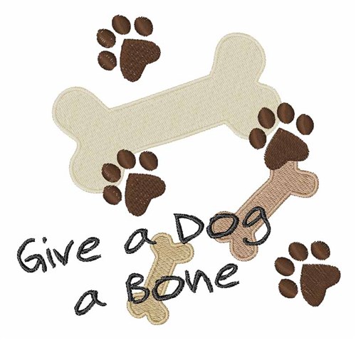 Give A Dog A Bone Machine Embroidery Design