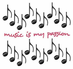 Picture of Music Is My Passion Machine Embroidery Design