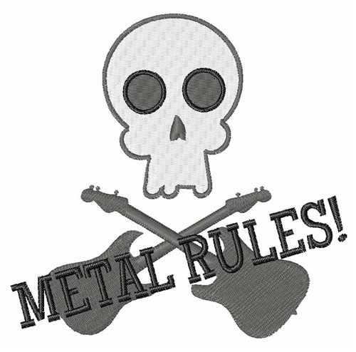 Metal Rules Machine Embroidery Design