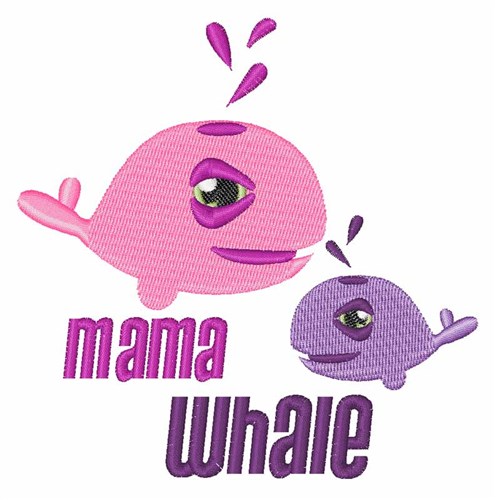 Mama Whale Machine Embroidery Design