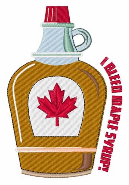 Picture of I Bleed Syrup Machine Embroidery Design
