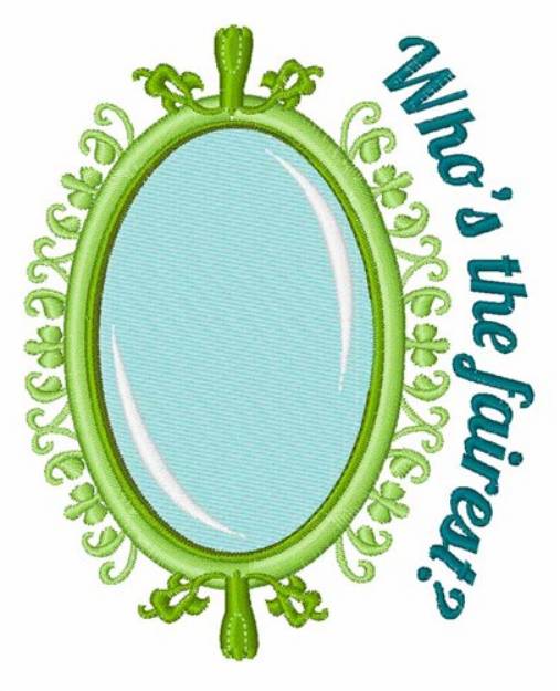 Picture of Whos the Fairest Machine Embroidery Design
