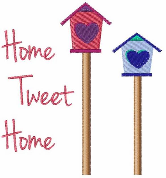 Picture of Home Tweet Home Machine Embroidery Design