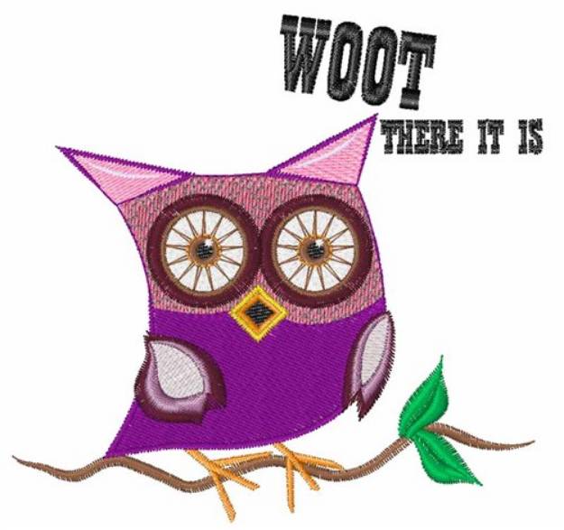 Picture of Woot There It Is Machine Embroidery Design