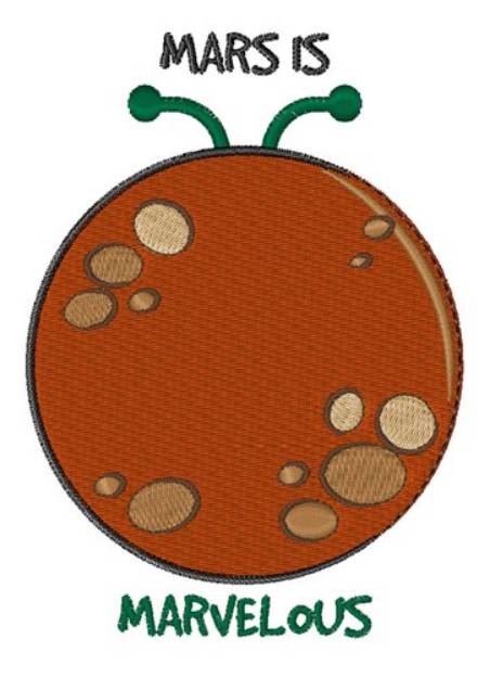 Picture of Mars Is Marvelous Machine Embroidery Design