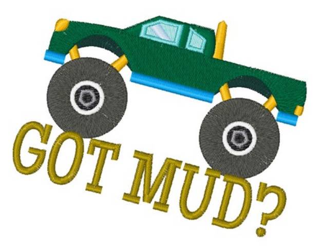 Picture of Got Mud? Machine Embroidery Design