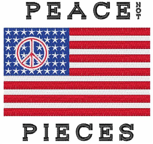 Peace Not Pieces Machine Embroidery Design