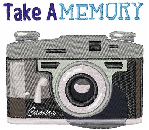 Take A Memory Machine Embroidery Design