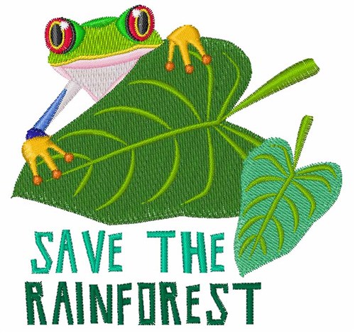 Save The Rainforest Machine Embroidery Design