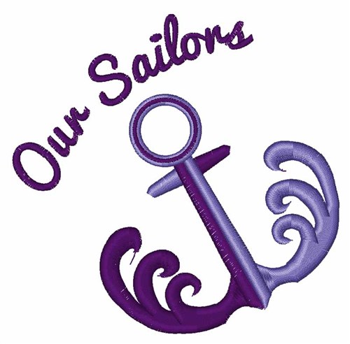 Our Sailors Machine Embroidery Design