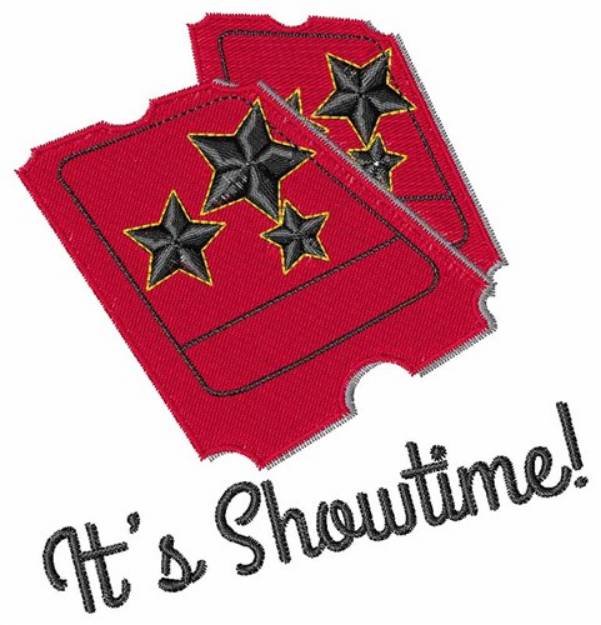 Picture of Its Showtime Machine Embroidery Design