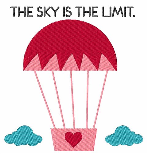 Sky Is The Limit Machine Embroidery Design