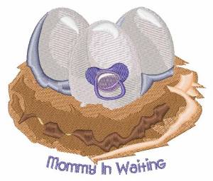 Picture of Mommy In Waiting Machine Embroidery Design
