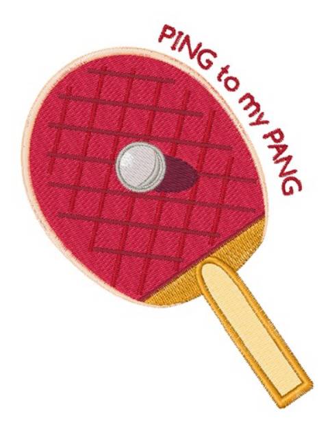 Picture of Ping To My Pang Machine Embroidery Design