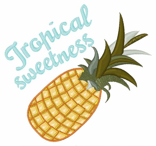 Tropical Sweetness Machine Embroidery Design