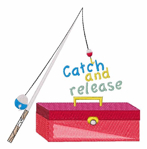 Catch And Release Machine Embroidery Design