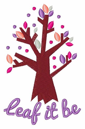 Leaf It Be Machine Embroidery Design