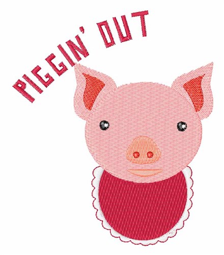 Piggin Out Machine Embroidery Design