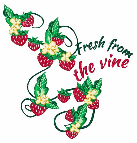 Fresh From Vine Machine Embroidery Design