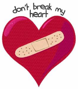 Picture of Dont Break Heart Machine Embroidery Design