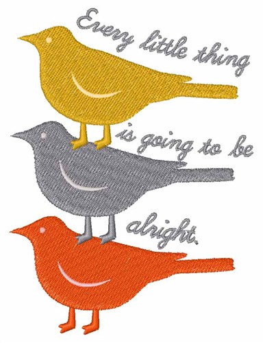 Everything Alright Machine Embroidery Design