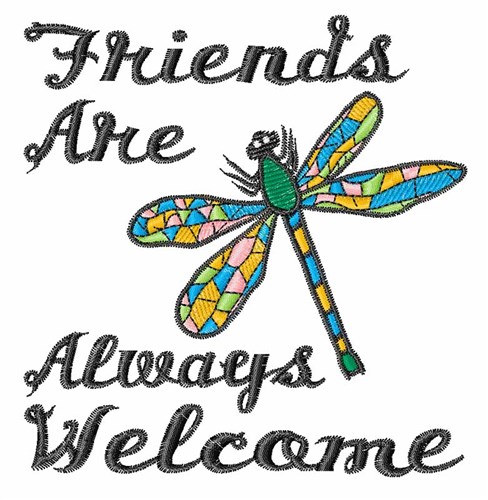 Friends Welcome Machine Embroidery Design